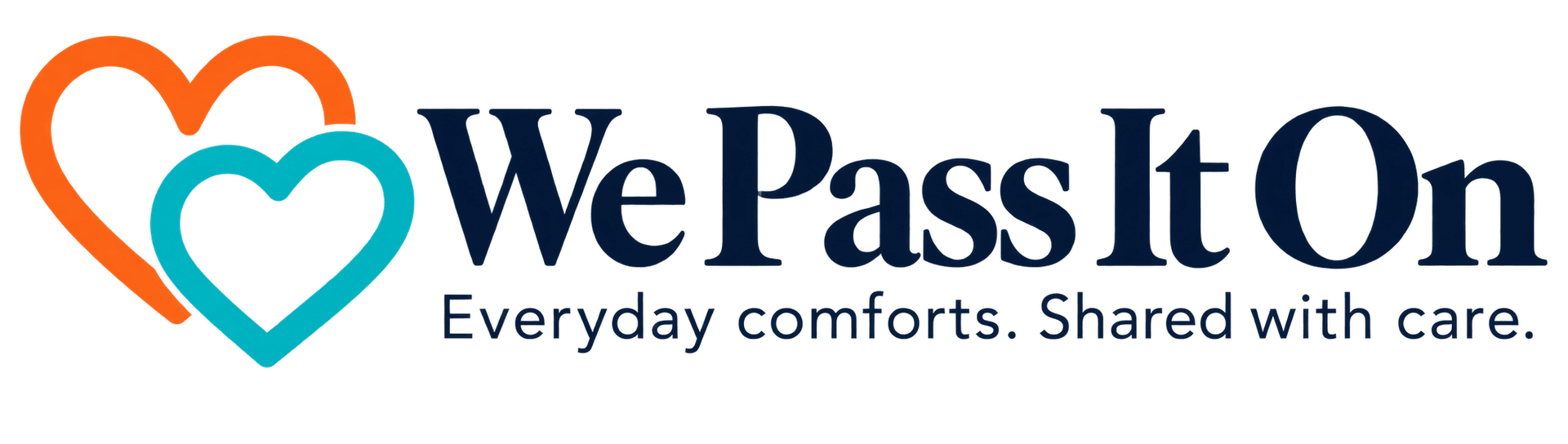 We Pass It On — Everyday comforts. Shared with care.